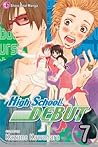 High School Debut, Vol. 7 by Kazune Kawahara