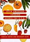 Latin American Cooking Across the U.S.A.