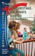 The Christmas She Always Wanted (Mass Market Paperback)