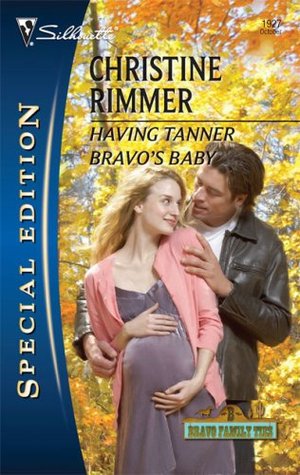 Having Tanner Bravo's Baby (Bravo Family, #22)