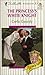 The Princess's White Knight (Royally Wed, #3)