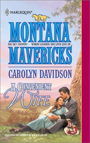 A Convenient Wife (Montana Mavericks: Historicals #3)