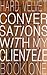 Conversations with My Clientele (Hard Velvet Book 1)