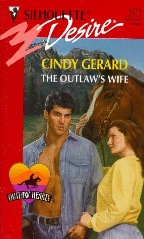 The Outlaw's Wife (Outlaw Hearts, #1)