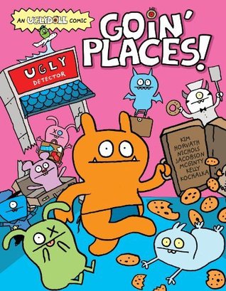 Uglydoll: Goin' Places (Kindle Edition)