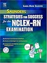 Saunders Strategies for Success for the NCLEX-RN® Examination