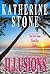 Illusions by Katherine Stone