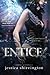 Entice (The Embrace Series,...