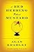 A Red Herring Without Mustard (Flavia de Luce, #3)
