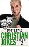 Philip's Christian Jokes, Volume 2
