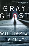 Gray Ghost by William G. Tapply