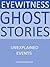Eyewitness Ghost Stories