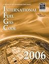 International Fuel Gas Code 2006 (International Fuel Gas Code)