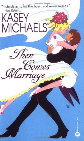Then Comes Marriage (London Friends, #3)