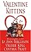 Valentine Kittens (Zebra Regency Romance)