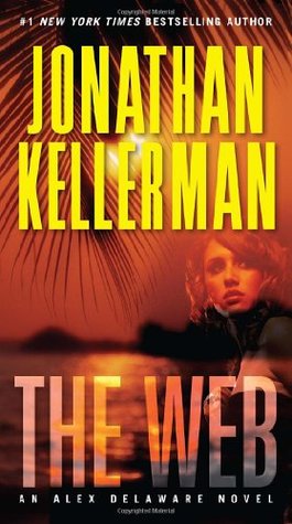 The Web (Alex Delaware, #10)