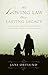 His Loving Law, Our Lasting Legacy by Jani Ortlund