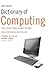 Dictionary of Computing: Ov...