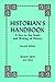 Historian's Handbook: A Key to the Study and Writing of History