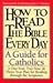 How To Read The Bible Every...