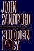 Sudden Prey (Lucas Davenport, #8) by John Sandford