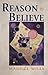 Reason to Believe by Maurice Wiles