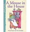 A Mouse in the House