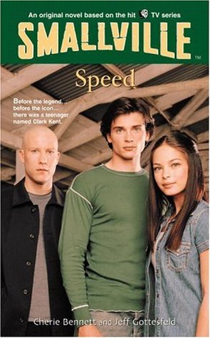 Speed (Smallville Series for Young Adults, #5)
