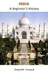 India: A Beginner's History