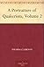A Portraiture of Quakerism, Volume 2