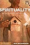 Spirituality: What Does It Mean to Be Spiritual?