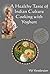 A Healthy Taste Of Indian Culture - Cooking With Yogurt by Viji Varadarajan