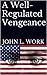 A Well-Regulated Vengeance (The Barter And Reckoning Series Book 1)