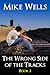 The Wrong Side of the Tracks - Books 1 & 2