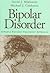 Bipolar Disorder by David J. Miklowitz