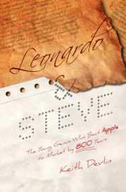 Leonardo and Steve: The Young Genius Who Beat Apple to Market by 800 Years