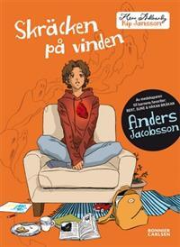 Skräcken på vinden (Herr Allvarlig Kip Jansson, #1)