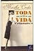Toda Una Vida by Martha Cerda