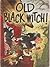 Old Black Witch!