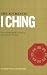 The Authentic I Ching: The ...