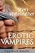 Erotic Vampires (Blood Genies, #1-2)