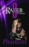 Phantom by P.T. Macias