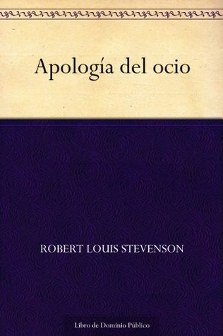 Portada de Apología del ocio, de Robert Louis Stevenson