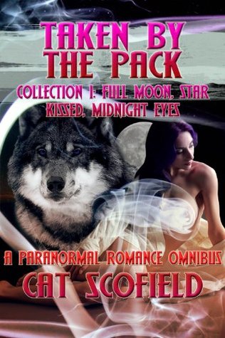 Taken By The Pack: Collection #1 (Taken by the Pack #1-3)