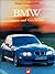 BMW. Typen und Geschichte
