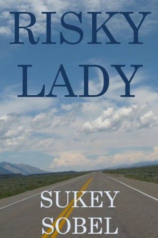 Risky Lady (Kindle Edition)