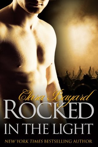 Rocked in the Light (Rocked, #9)