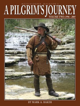 A Pilgrim's Journey, Volume Two: 1996-2005 (Paperback)