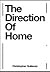 The Direction of Home