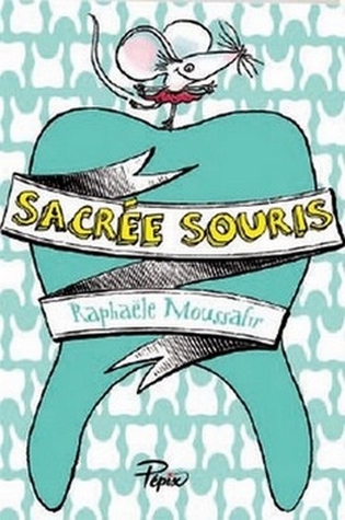 Sacrée souris